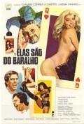Another movie Elas Sao do Baralho of the director Silvio de Abreu.