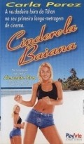 Another movie Cinderela Baiana of the director Conrado Sanchez.