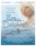 Another movie Eye of the Dolphin of the director Michael D. Sellers.