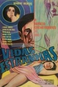 Another movie Vidas Estranhas of the director Itamar Borges.