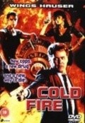 Another movie Coldfire of the director Wings Hauser.