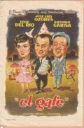 Another movie El gafe of the director Pedro Luis Ramirez.