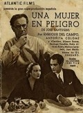 Another movie Una mujer en peligro of the director Jose Santugini.