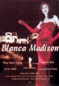 Another movie Blanca Madison of the director Carlos Amil.