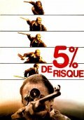Another movie 5 % de risques of the director Jean Pourtale.