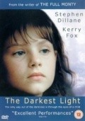 Another movie The Darkest Light of the director Bille Eltringham.