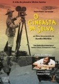 Another movie O Cineasta da Selva of the director Aurelio Michiles.