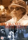Another movie En dame med hatt of the director Elsa Kvamme.