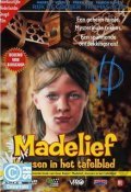 Another movie Madelief: Krassen in het tafelblad of the director Ineke Houtman.