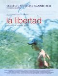 Another movie La libertad of the director Lisandro Alonso.