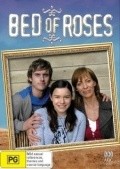 Another movie Bed of Roses  (serial 2008 - ...) of the director Ted Emery.