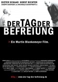 Another movie Der Tag der Befreiung of the director Martin Blankemeyer.