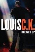 Another movie Louis C.K.: Chewed Up of the director Shennon Hartman.