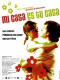 Another movie Mi casa es tu casa of the director Miguel Alvarez.