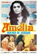 Another movie Amelia, Mulher de Verdade of the director Deni Cavalcanti.