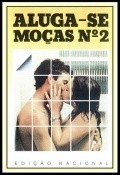 Another movie Aluga-se Mocas 2 of the director Deni Cavalcanti.