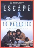 Another movie Escape to Paradise of the director Nino Jacusso.