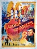 Another movie L'agonie des aigles of the director Jean Alden-Delos.