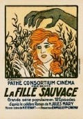 Another movie La fille sauvage of the director Henri Etievant.