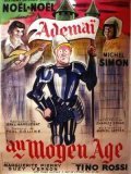 Another movie Ademai au moyen age of the director Jean de Marguenat.