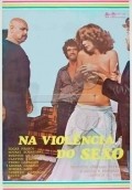 Another movie Na Violencia do Sexo of the director Antonio Bonacin Thome.