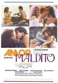 Another movie Amor Maldito of the director Adelia Sampaio.
