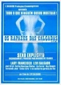 Another movie Rapazes da Calcada of the director Levi Salgado.