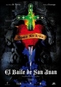 Another movie El baile de San Juan of the director Francisco Athie.