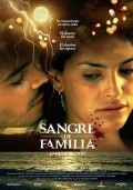 Another movie Sangre de familia of the director Eduardo Rossoff.