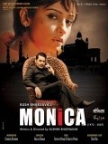Another movie Monica of the director Sushen Bhatnagar.