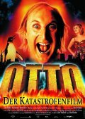 Another movie Otto - Der Katastrofenfilm of the director Edzard Onneken.