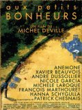 Another movie Aux petits bonheurs of the director Michel Deville.