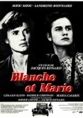 Another movie Blanche et Marie of the director Jacques Renard.