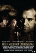 Another movie The Nickel Children of the director Glenn Klinker.
