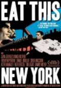Another movie Eat This New York of the director Kate Novack.