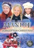 Another movie Mandie and the Forgotten Christmas of the director Joy Chapman.