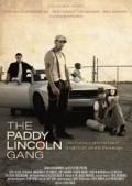 Another movie The Paddy Lincoln Gang of the director Ben Djagger.