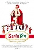 Another movie Santa Ken: The Mad Prophet of Christmas of the director Eric Paul Fournier.