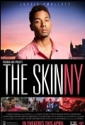 Another movie The Skinny of the director Patrik-Ian Polk.