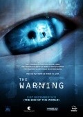 Another movie The Warning of the director Alexander Williams.