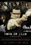 Another movie Boca do Lixo of the director Flavio Frederico.