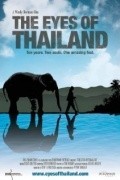 Another movie The Eyes of Thailand of the director Windy Borman.