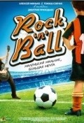 Another movie Rock 'n' Ball of the director Dmitriy Prihodko.