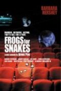 Another movie Frogs for Snakes of the director Amos Poe.