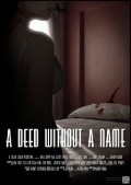 Another movie A Deed Without a Name of the director Martin Vavra.