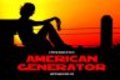 Another movie American Generator of the director Shannon Burgan.