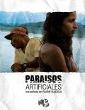 Another movie Paraisos artificiales of the director Yulene Olaizola.