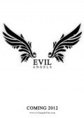 Another movie Evil Angels of the director Eric Rizk.