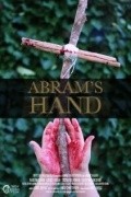 Another movie Abram's Hand of the director James Christopher.