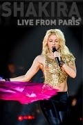 Another movie Shakira: En Vivo Desde Paris of the director Nik Vikhem.